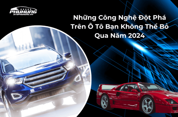 Những công nghệ đột phá bạn không thể bỏ qua năm 2024